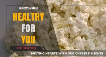 Ricotta Cheese: Healthy or Unhealthy?