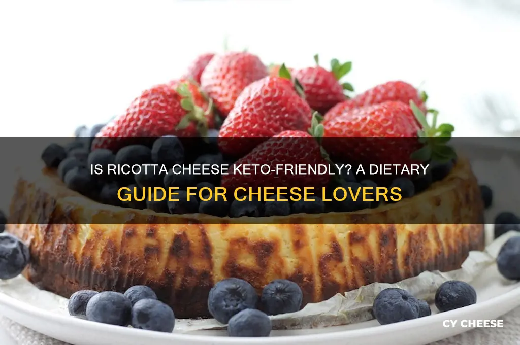 is ricotta cheese keto diet