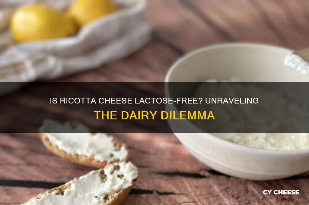 is ricotta cheese lactose