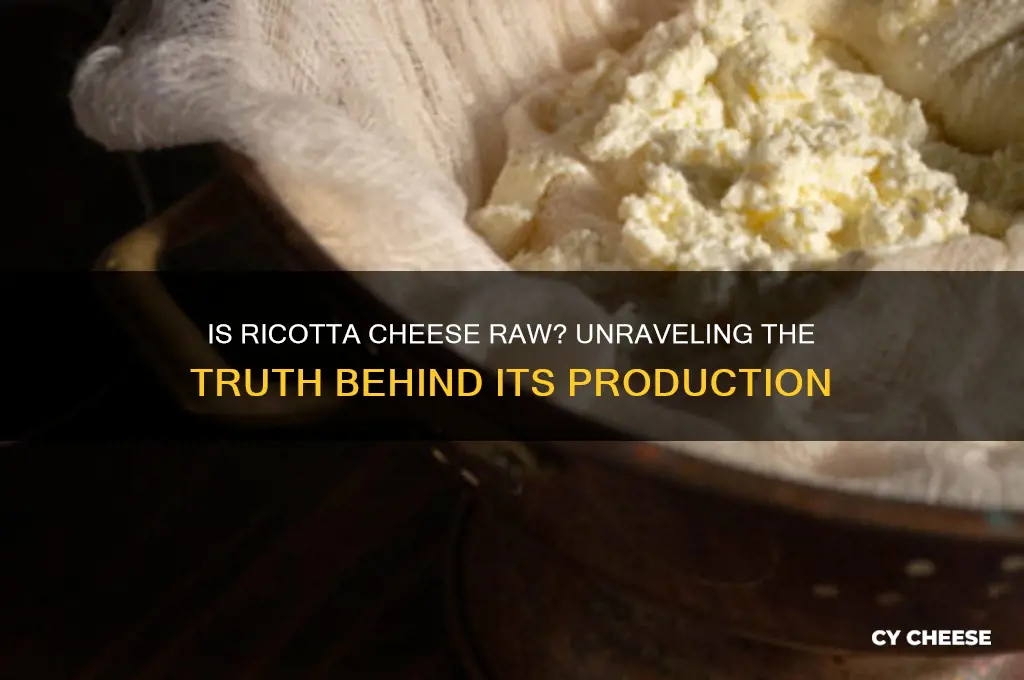 is ricotta cheese raw