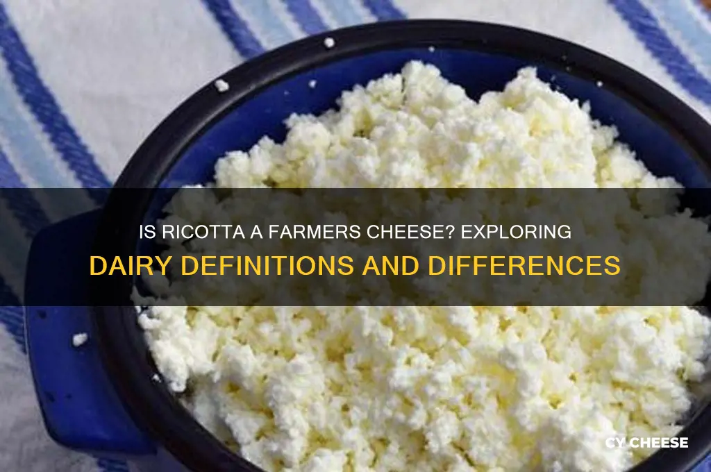 is ricotta farmers cheese