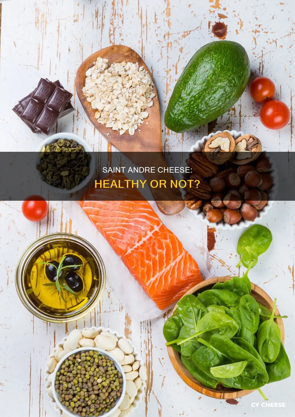 is saint andre cheese healthy