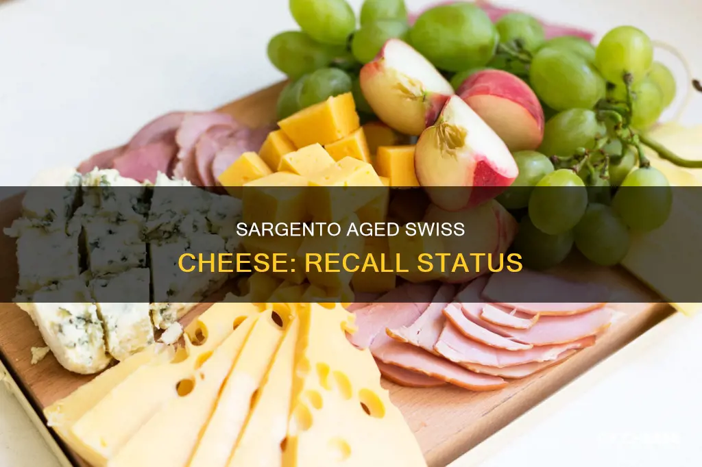 is sargento aged swiss cheese included in the recall