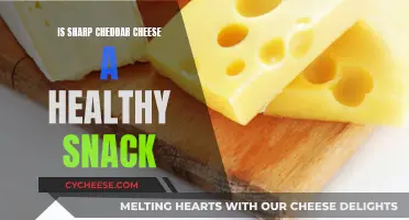 Cheddar Cheese: Healthy Snack or Fatty Food?