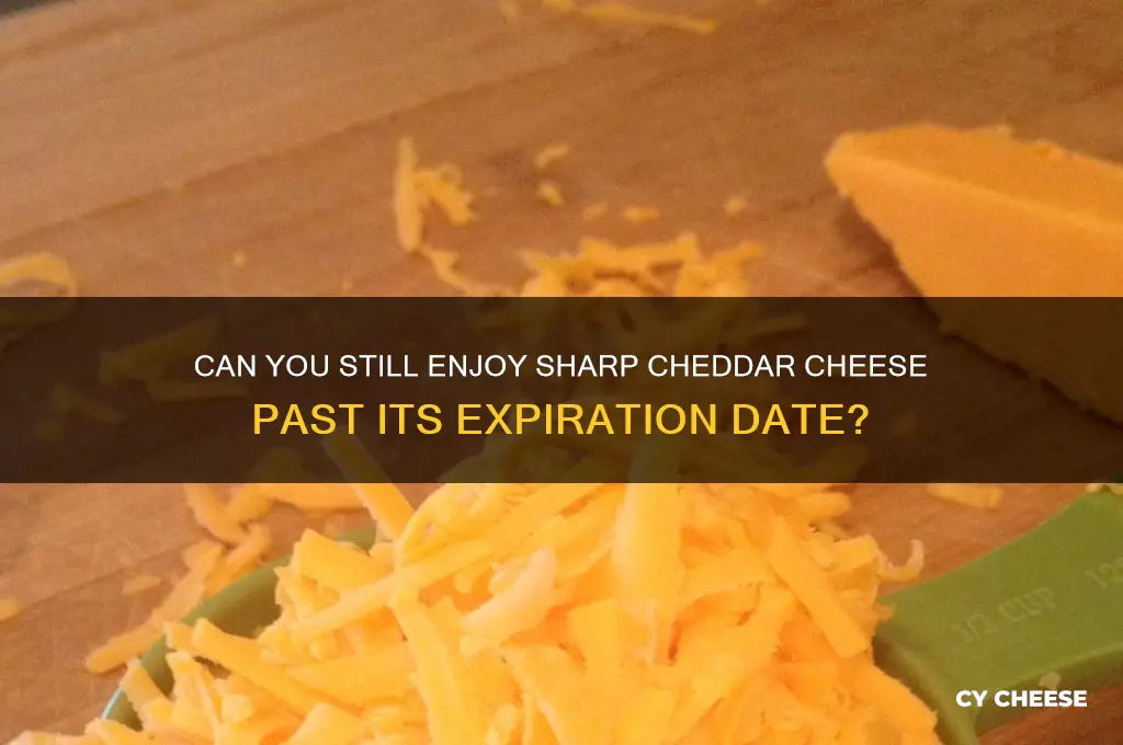 is sharp cheddar cheese good after expiration date