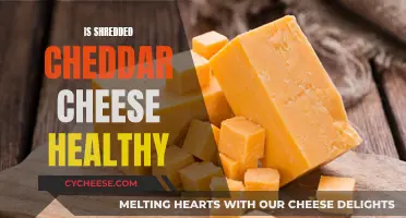 Unraveling the Cheddar Mystery: Is Shredded Cheese Healthy?