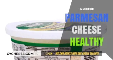 Parmesan Cheese: Healthy or Unhealthy?