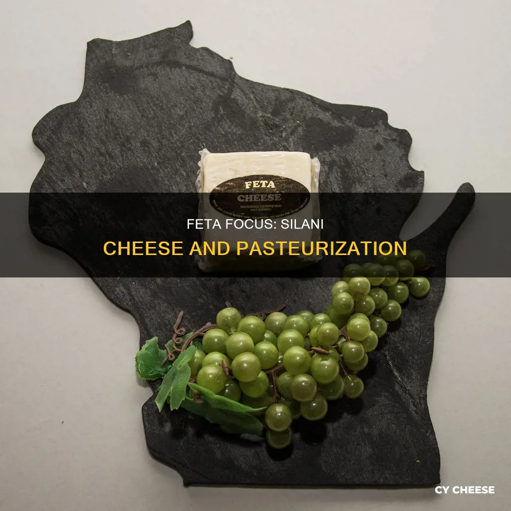 is silani feta cheese pasteurized