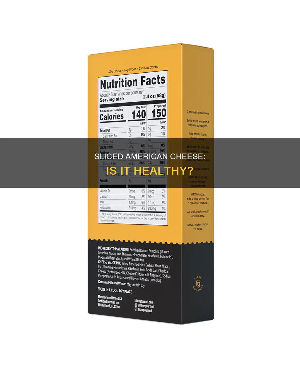 is sliced american cheese bad for you