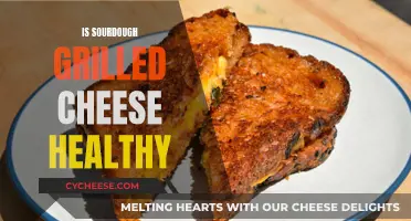 Sourdough Grilled Cheese: Healthy Comfort Food?