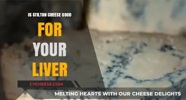 Stilton Cheese and Liver Health: Benefits or Risks Explained