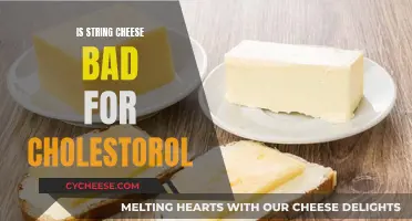 Cheese and Cholesterol: Is String Cheese Bad for You?