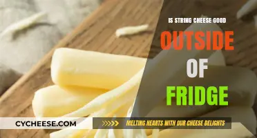 String Cheese Unrefrigerated: Safe, Tasty, or Risky Snack Choice?