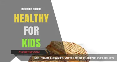 String Cheese: Healthy Snack for Kids?