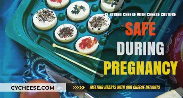 Pregnancy and String Cheese: Is Cheese Culture Safe for Moms-to-Be?