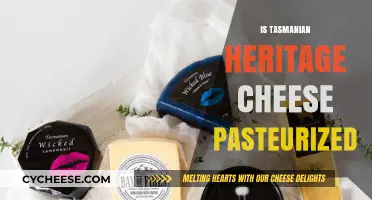 Tasmanian Heritage Cheese: Pasteurized or Raw Milk Tradition?