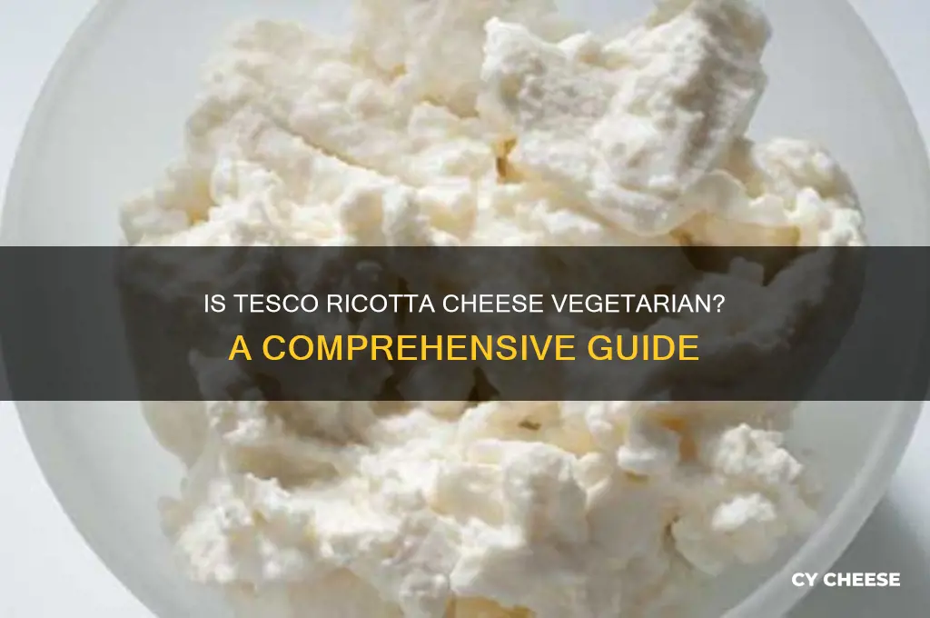 is tesco ricotta cheese vegetarian
