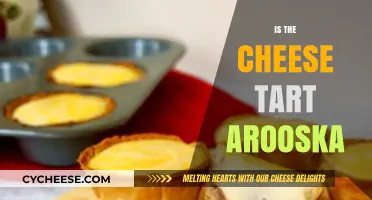 Is the Cheese Tart Arooska? Unraveling the Delicious Mystery