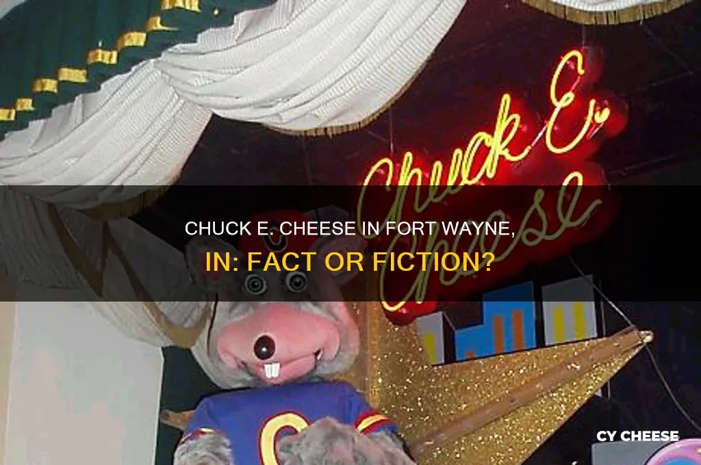 is there a chuckie cheese in ft wayne in