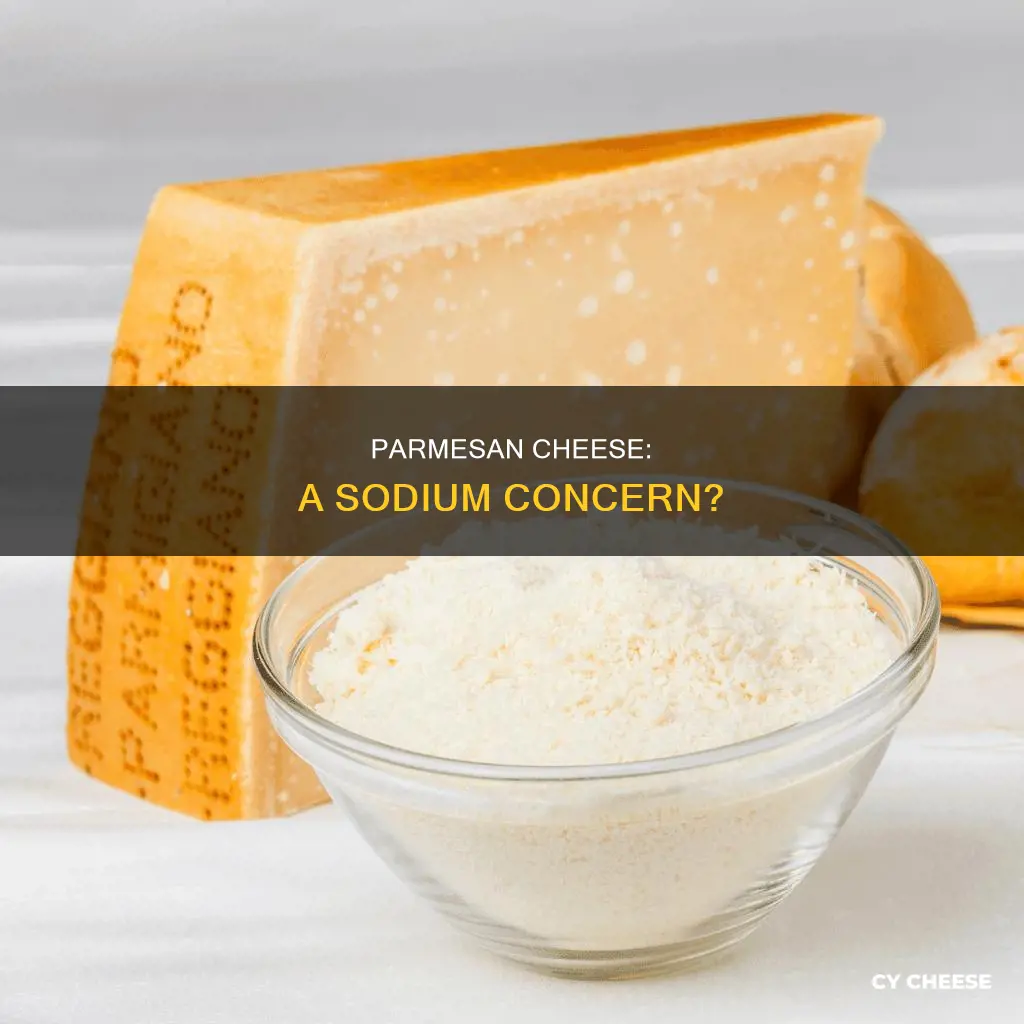is there a lot of sodium in parmesan cheese