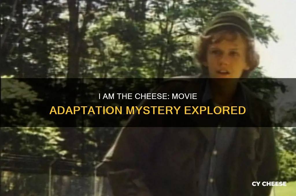 is there a movie for i am the cheese