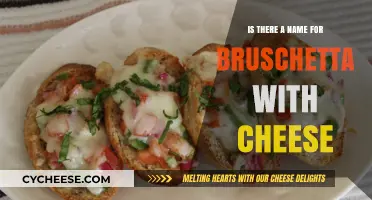 Cheesy Bruschetta: Exploring the Name and Origin of This Tasty Twist