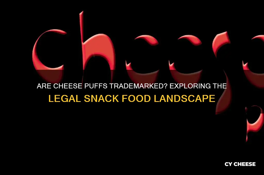 is there a trademark patent on cheese puffs