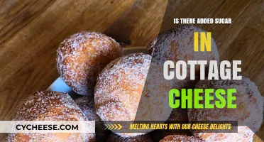 Is There Added Sugar in Cottage Cheese? Uncovering the Truth