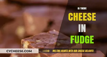 Is There Cheese in Fudge? Unraveling the Sweet Mystery