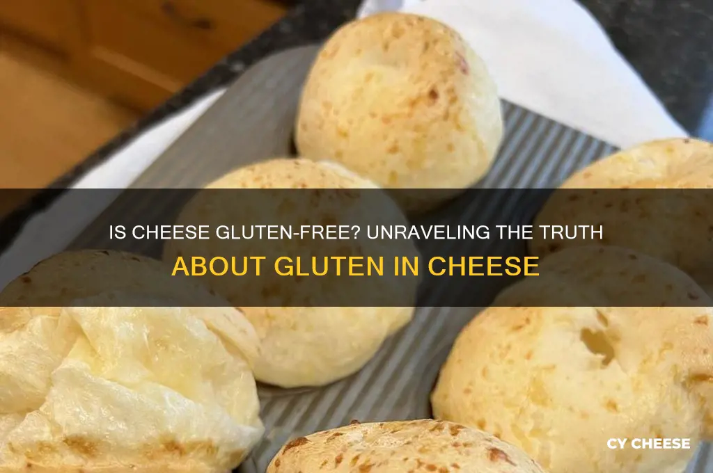 is there glten in cheese