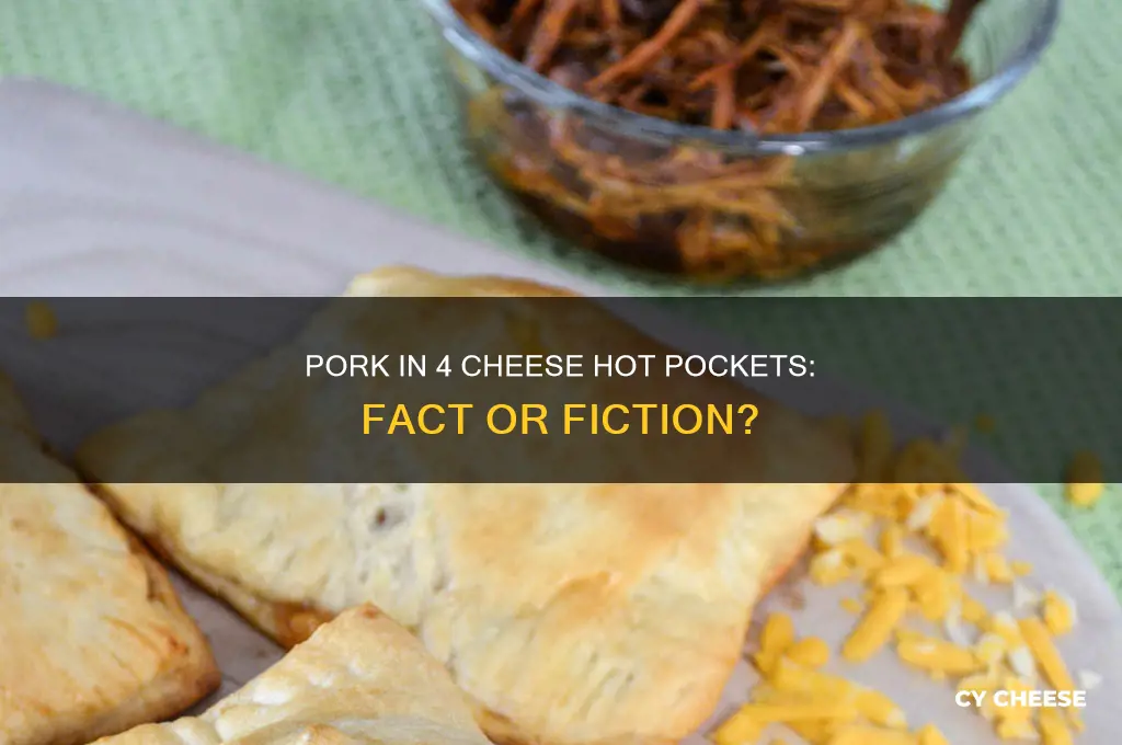 is there pork in the 4 cheese hot pockets