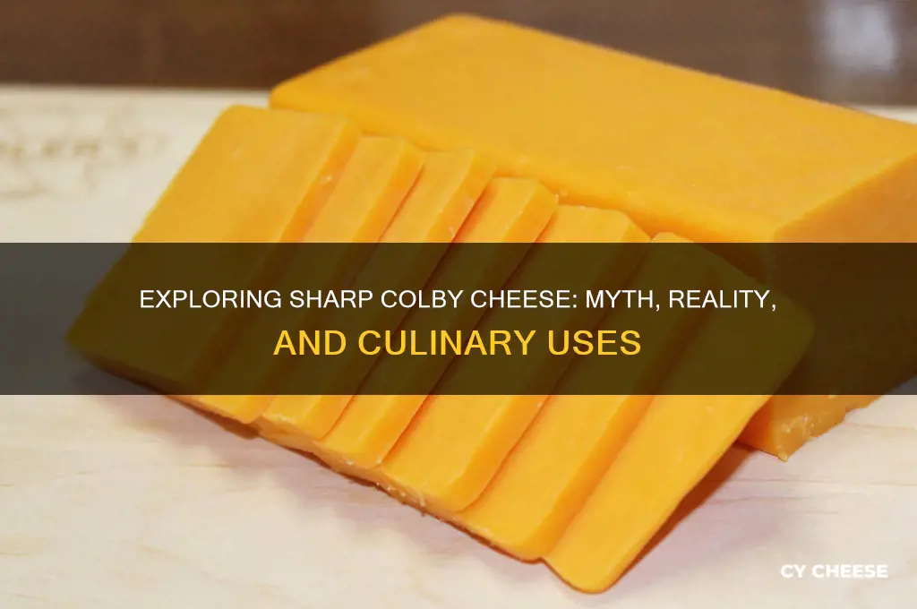 is there sharp colby cheese