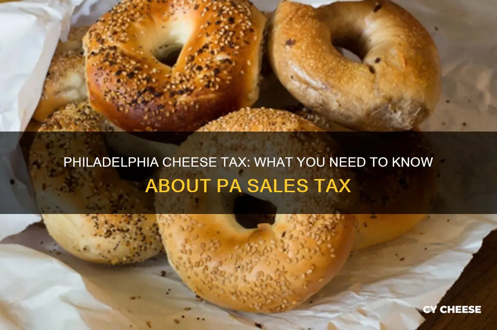 is there tax on cheese in philadelphia pa