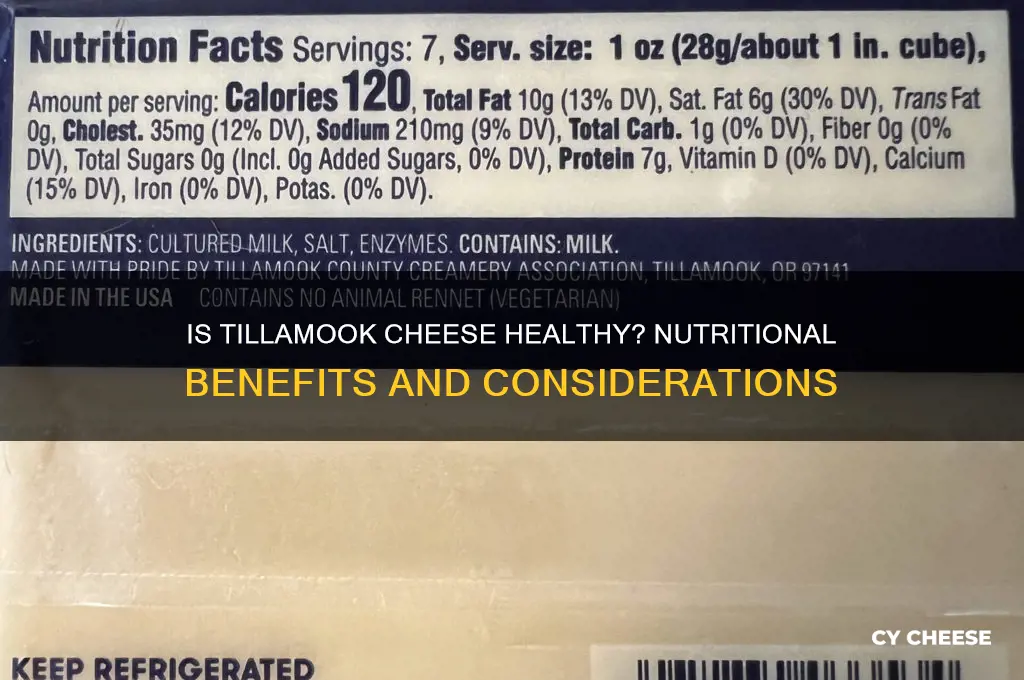 is tillamook cheese good for you