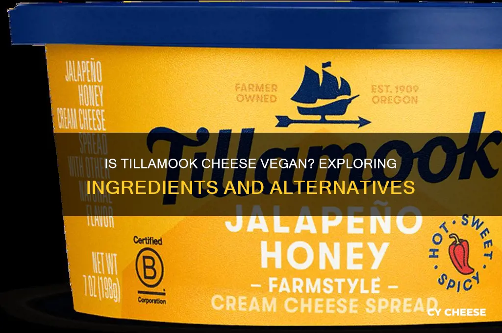 is tillamook cheese vegan