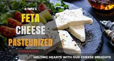 Feta Cheese: Is Pasteurization a Part of Triple A's Process?