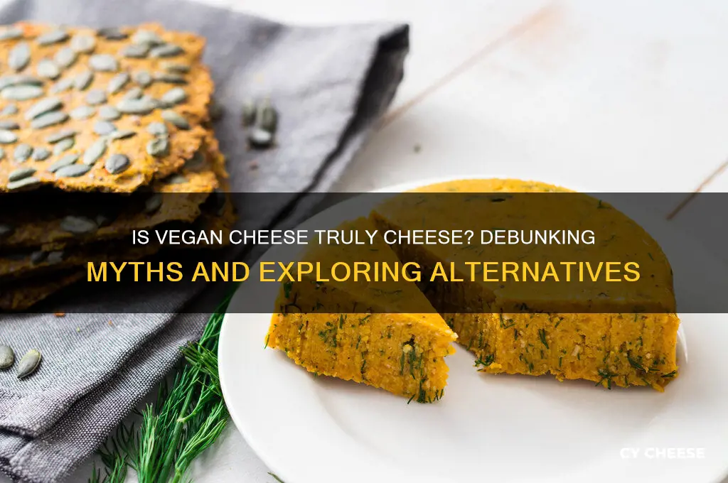 is vegan cheese still cheese