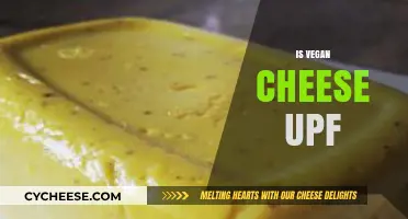 Is Vegan Cheese Ultra-Processed? Uncovering the Truth About Plant-Based Cheeses