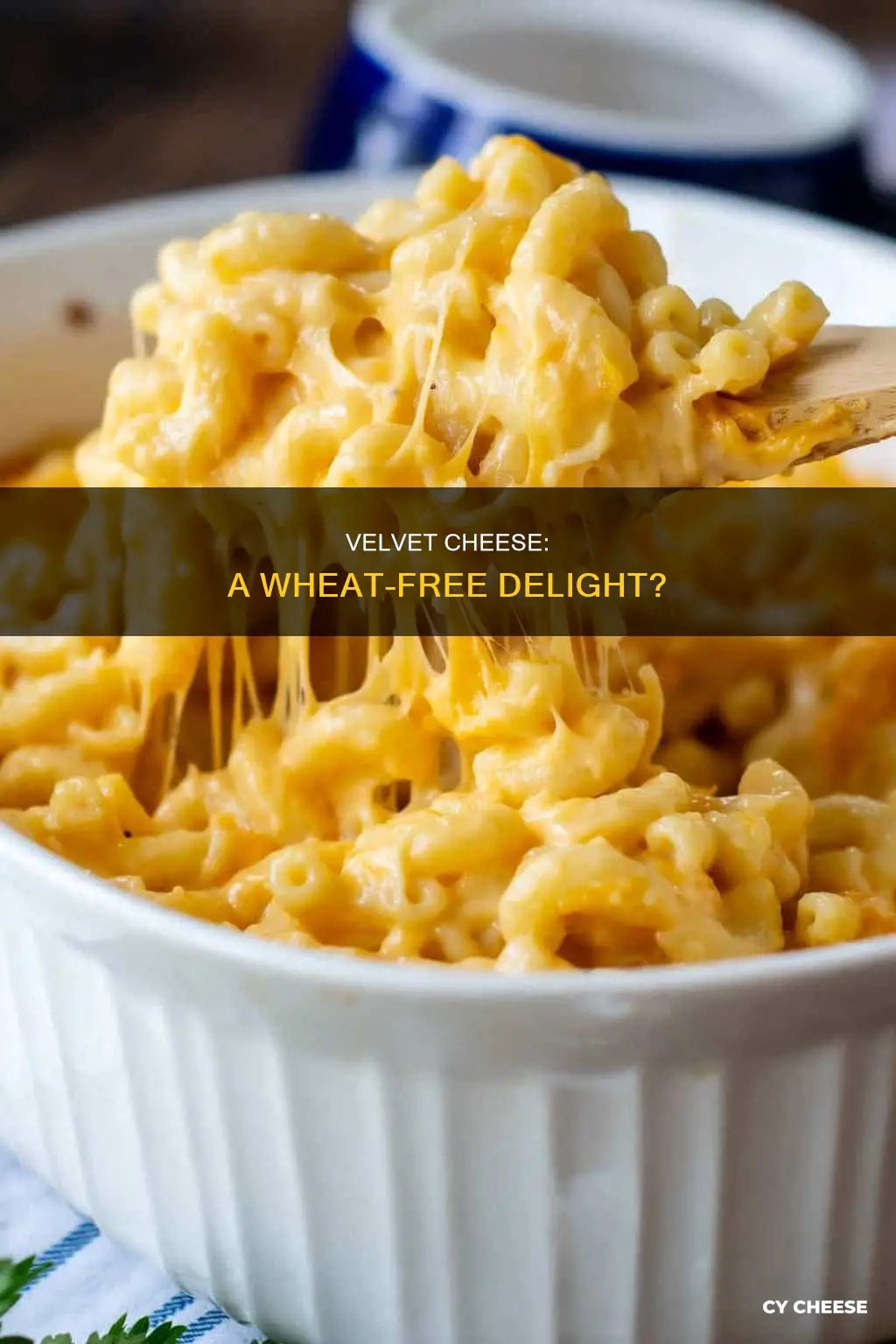 is velvet cheese wheat free