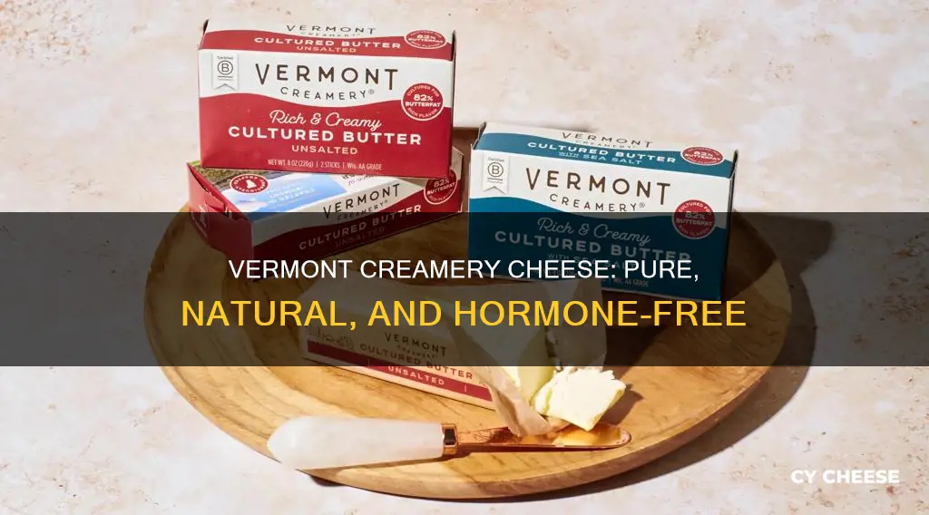 is vermont creamery cheese hormone free