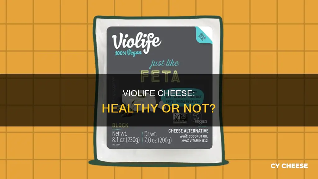 is violife cheese healthy