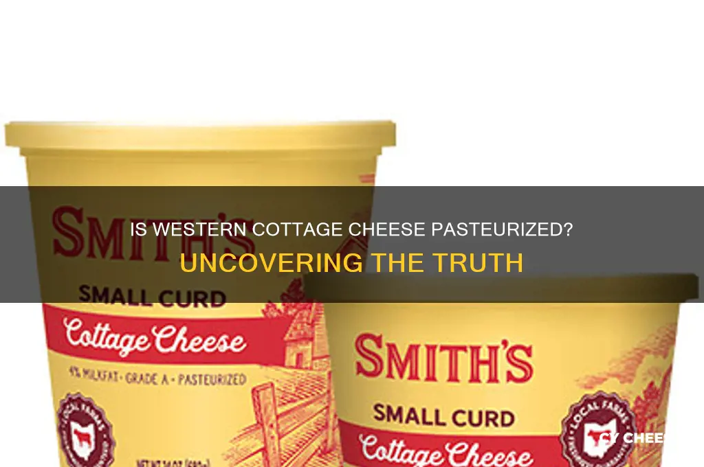 is western cottage cheese pasteurized