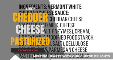 White Cheddar Cheese: Always Pasteurized?