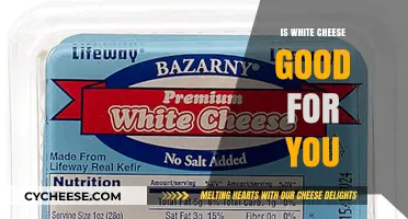 Is White Cheese Healthy? Uncovering Nutritional Benefits and Potential Risks