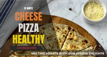 White Cheese Pizza: Healthy or Not? Unveiling the Nutritional Truth