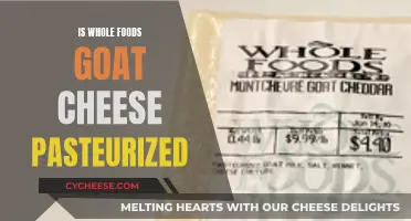 Goat Cheese: Pasteurized or Not? Whole Foods' Take