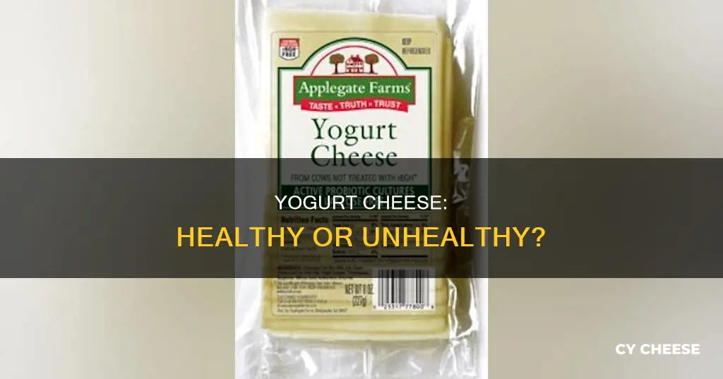 is yogurt cheese healthy