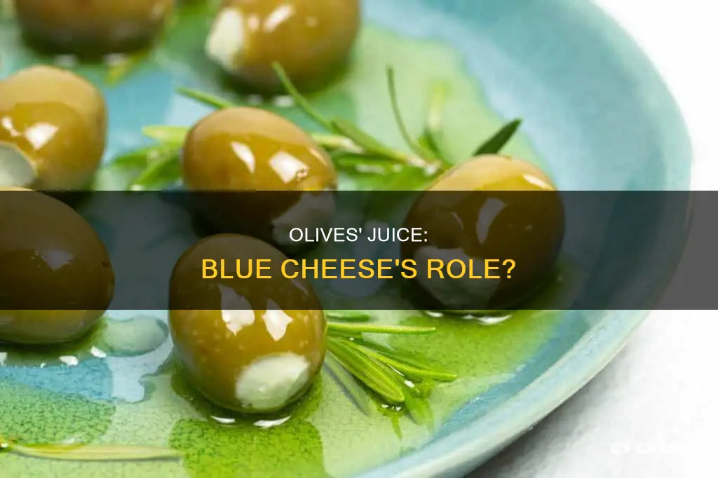should blue cheese olives be served in juice