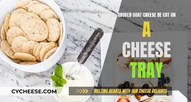 Goat Cheese: To Cut or Not to Cut on a Cheese Tray?