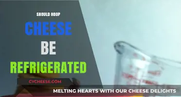 Should Hoop Cheese Be Refrigerated? Storage Tips for Freshness